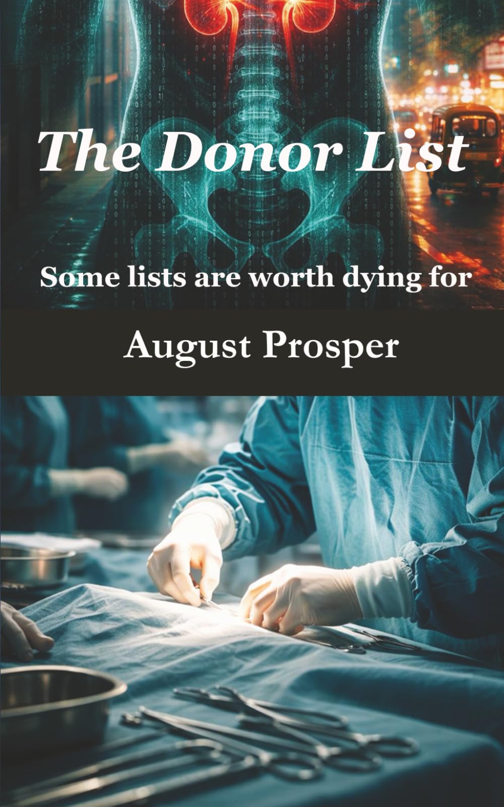 The Donor List: Some lists are worth dying for