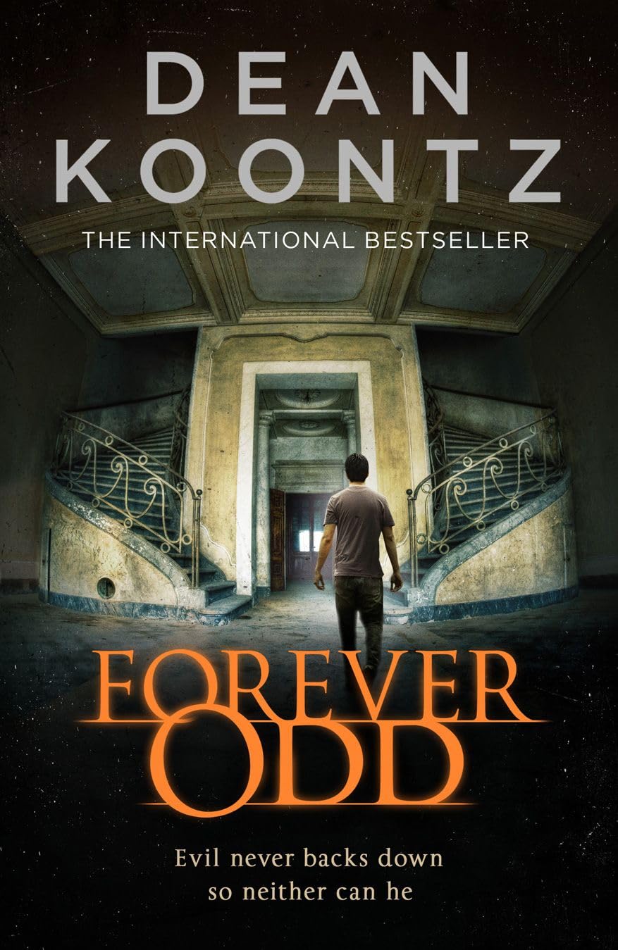Forever Odd: The thrilling supernatural suspense novel - Koontz, Dean