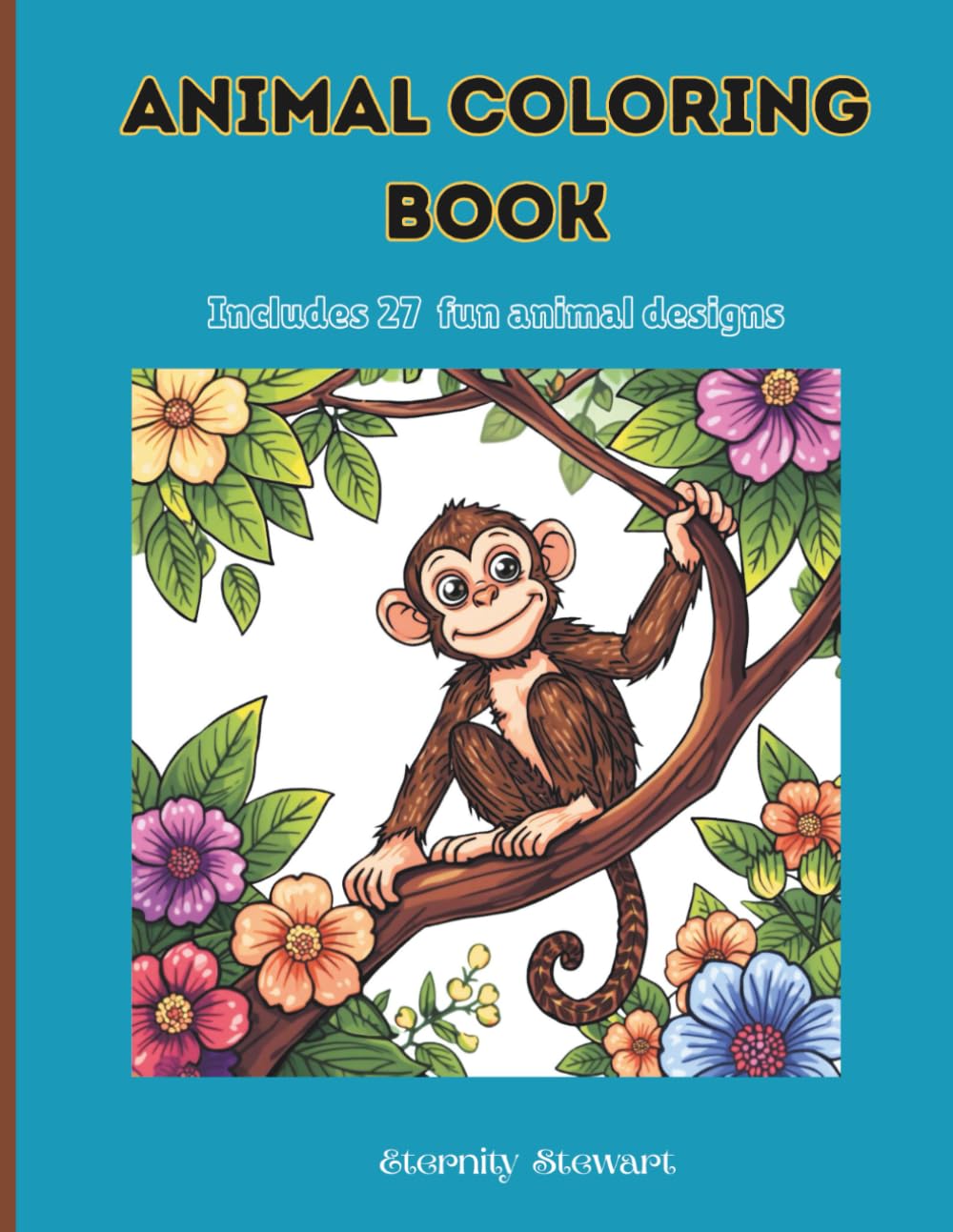 Fun Animals Coloring Book for Kids: Fun and Relaxing Coloring Pages with Animals for all Ages