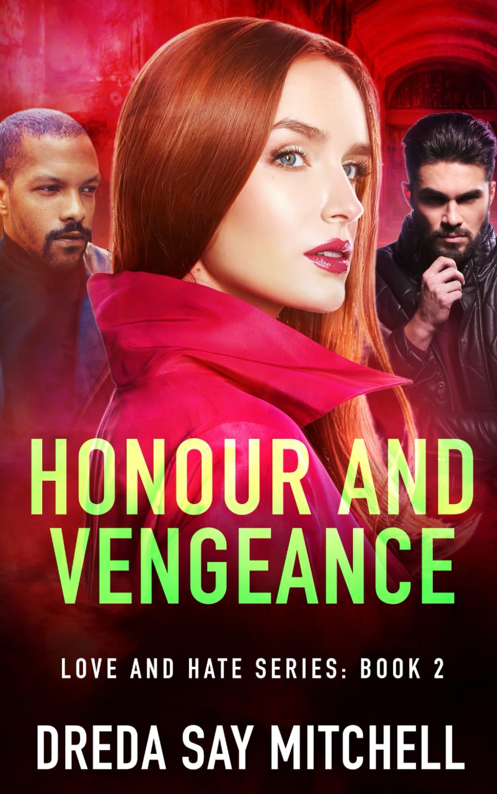 Honour and Vengeance: A gripping crime thriller with shocking twists (Love and Hate Series Book 2)