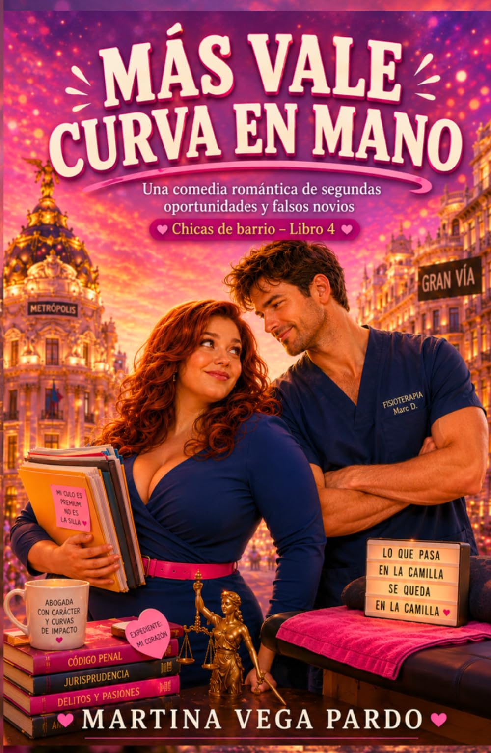 Mas vale curva en mano: Una comedia romántica de segundas oportunidades y falsos novios (Chicas de barrio)
