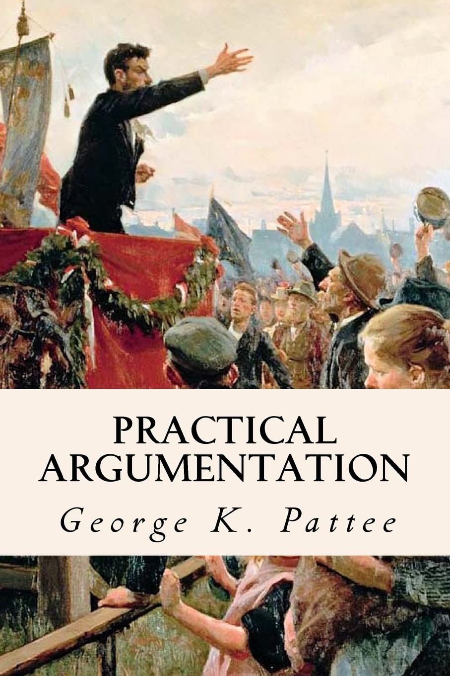 Practical Argumentation