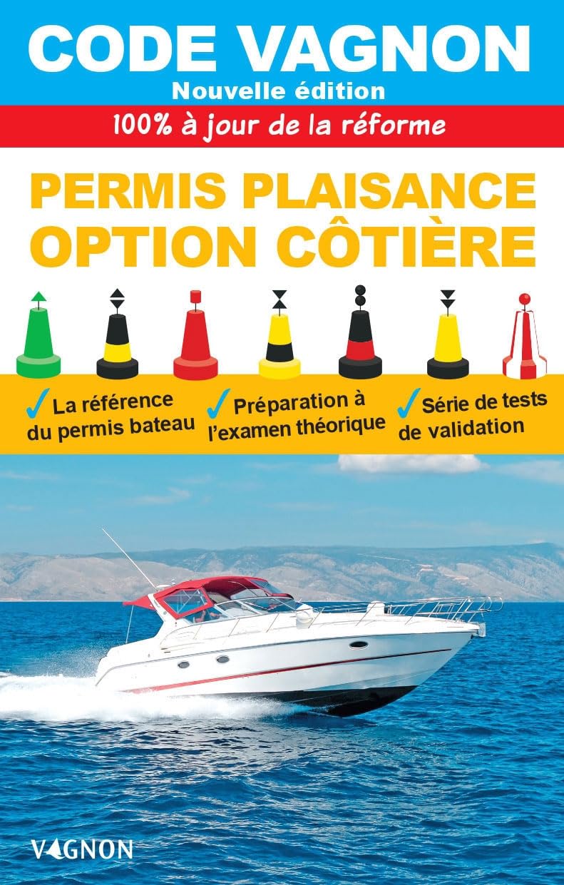 Code Vagnon 2026 - Permis plaisance - Option côtière: 100 % à jour des textes officiels