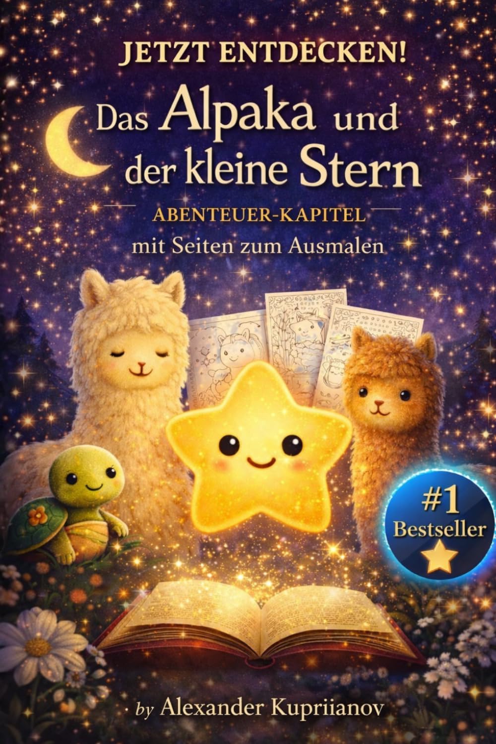 Das Alpaka und der Kleine Stern: Eine Gute-Nacht-Geschichte über Freundschaft, Abenteuer und Familie – Kinderbuch mit Ausmalbildern