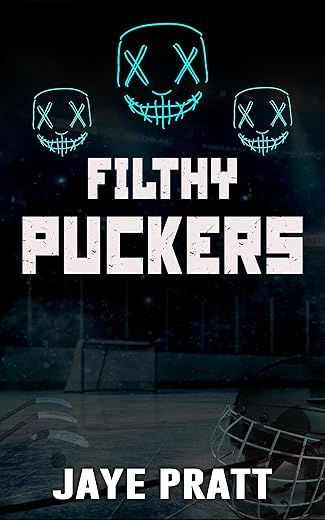 Filthy Puckers: Masked men Novella (Masked Men series)