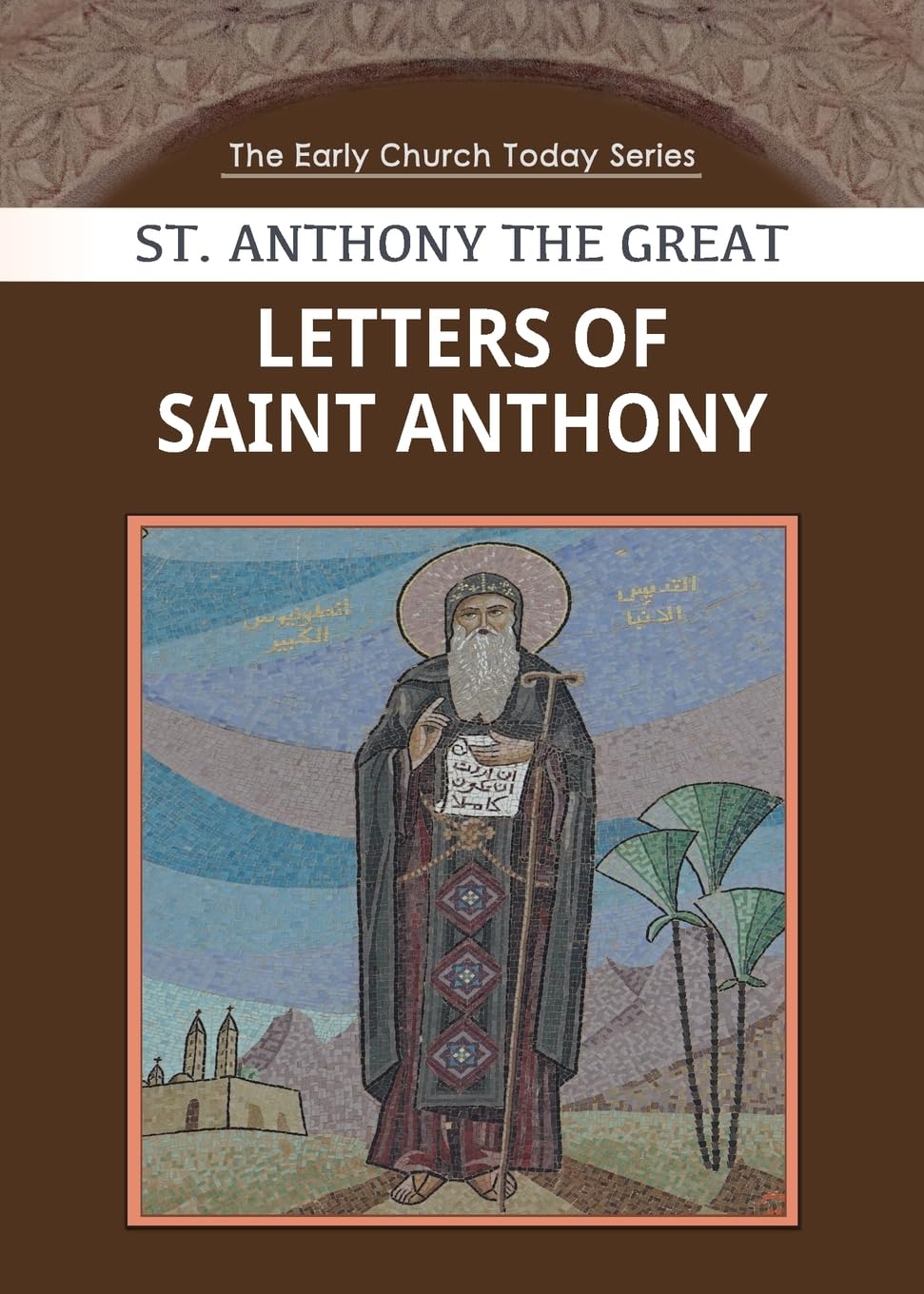 Saint AnthonyLetters of Saint Anthony the Great