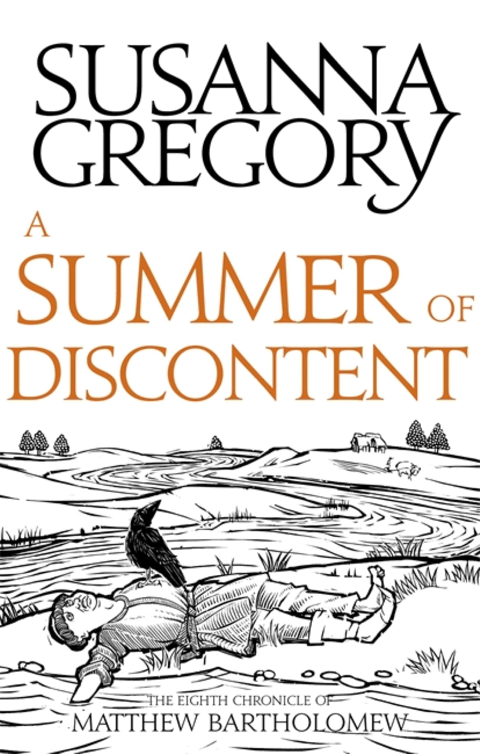 A Summer Of Discontent: The Eighth Matthew Bartholomew Chronicle (Chronicles of Matthew Bartholomew)