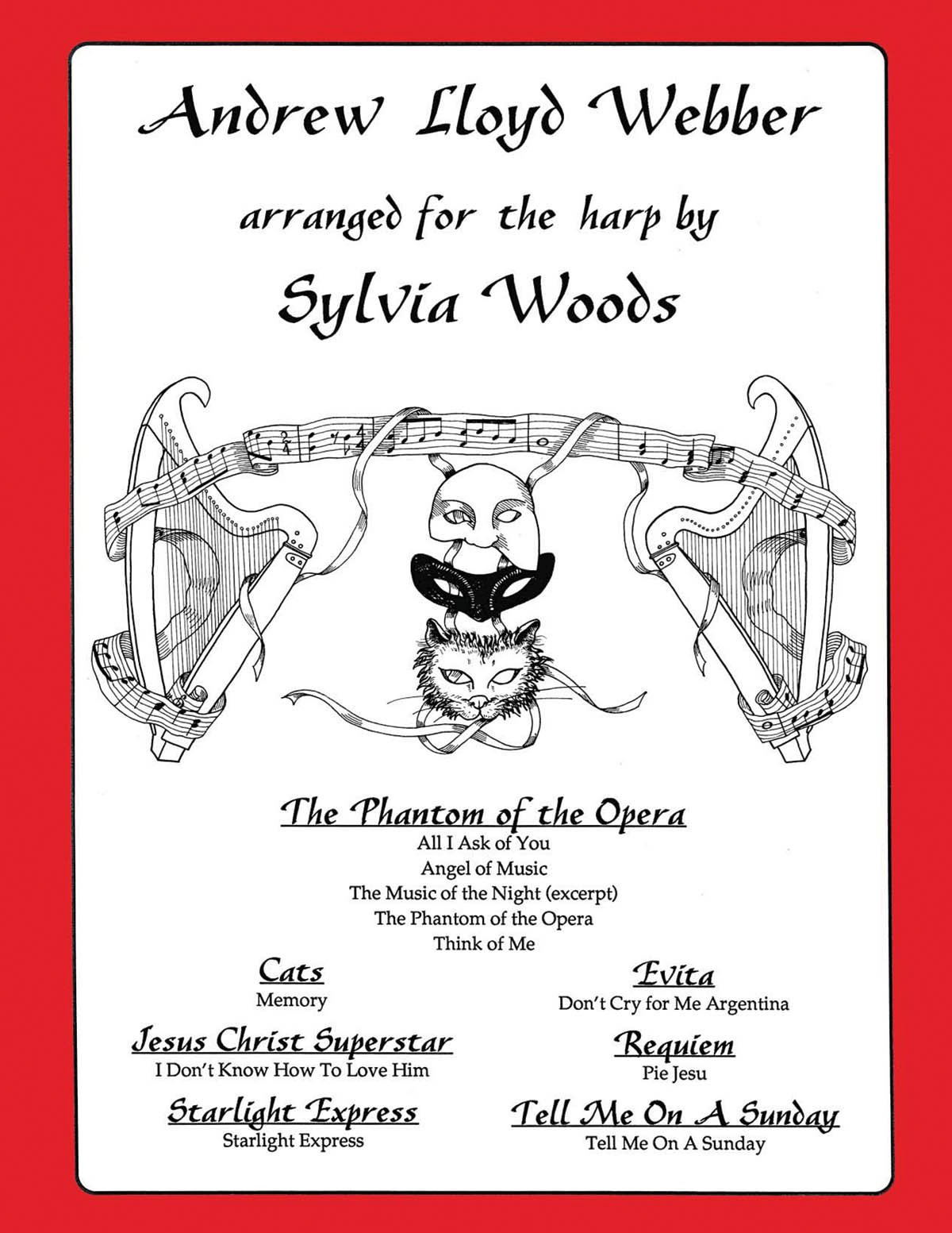 Andrew Lloyd Webber Arranged for the Harp | Harp Sheet Music Songbook for Intermediate and Advanced Players | Broadway Musical Themes for Lever and Pedal Harps | Arranged by Sylvia Woods