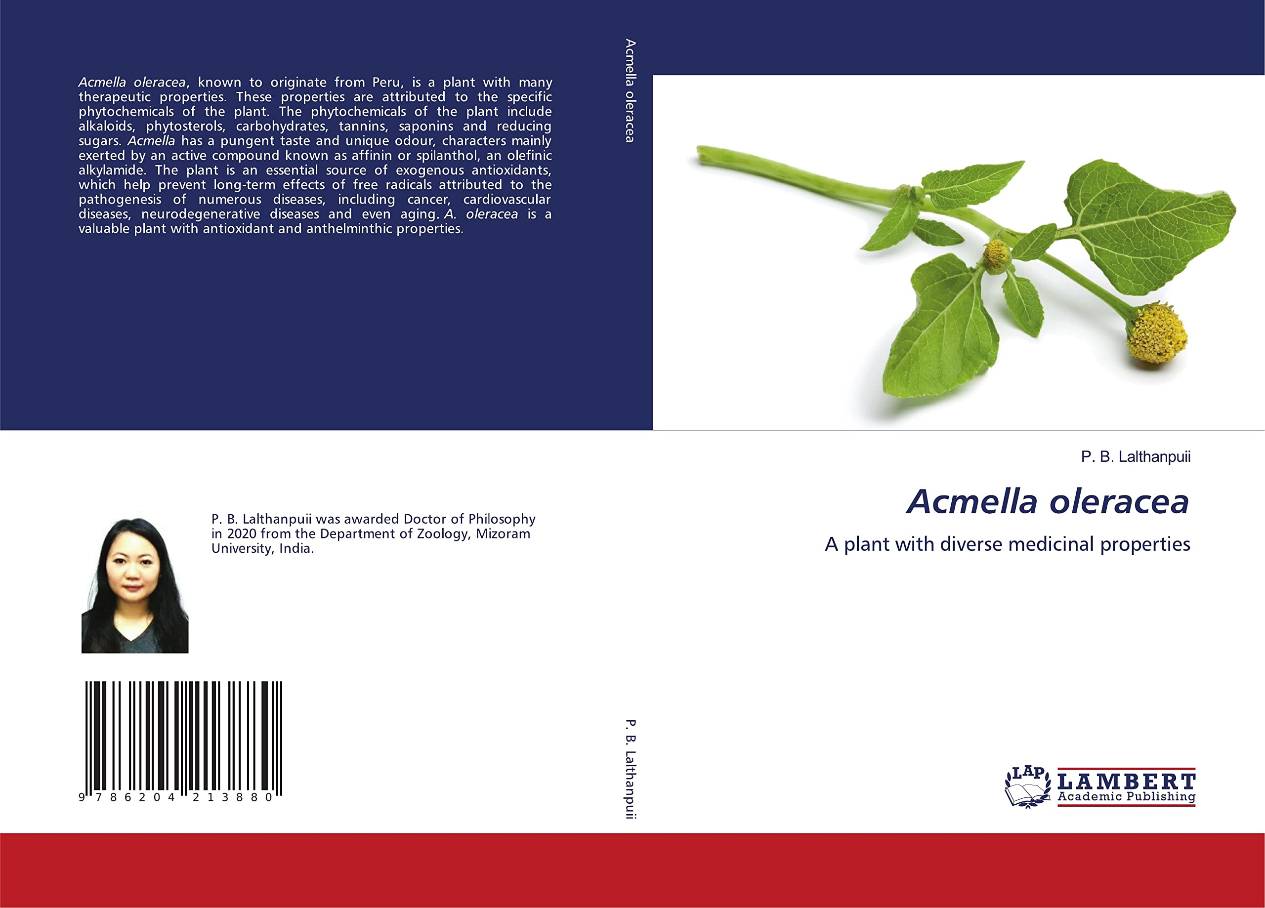 Acmella oleracea: A plant with diverse medicinal properties Paperback – 26 Oct. 2021