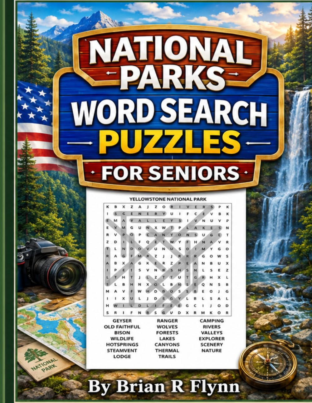 NATIONAL PARKS WORD SEARCH PUZZLES FOR SENIORS: EXPLORE AMERICA'S GREATEST PARKS ONE PUZZLE AT A TIME