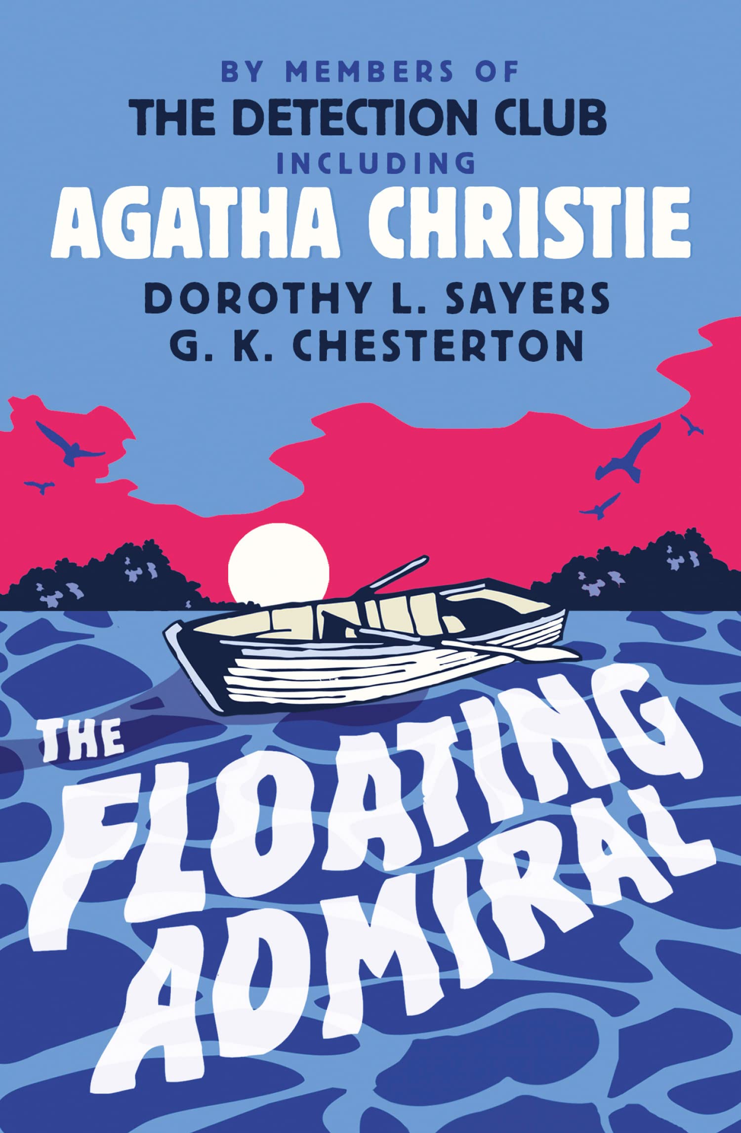 The Floating Admiral by  The Detection Club, Agatha Christie,... - 9780008210687