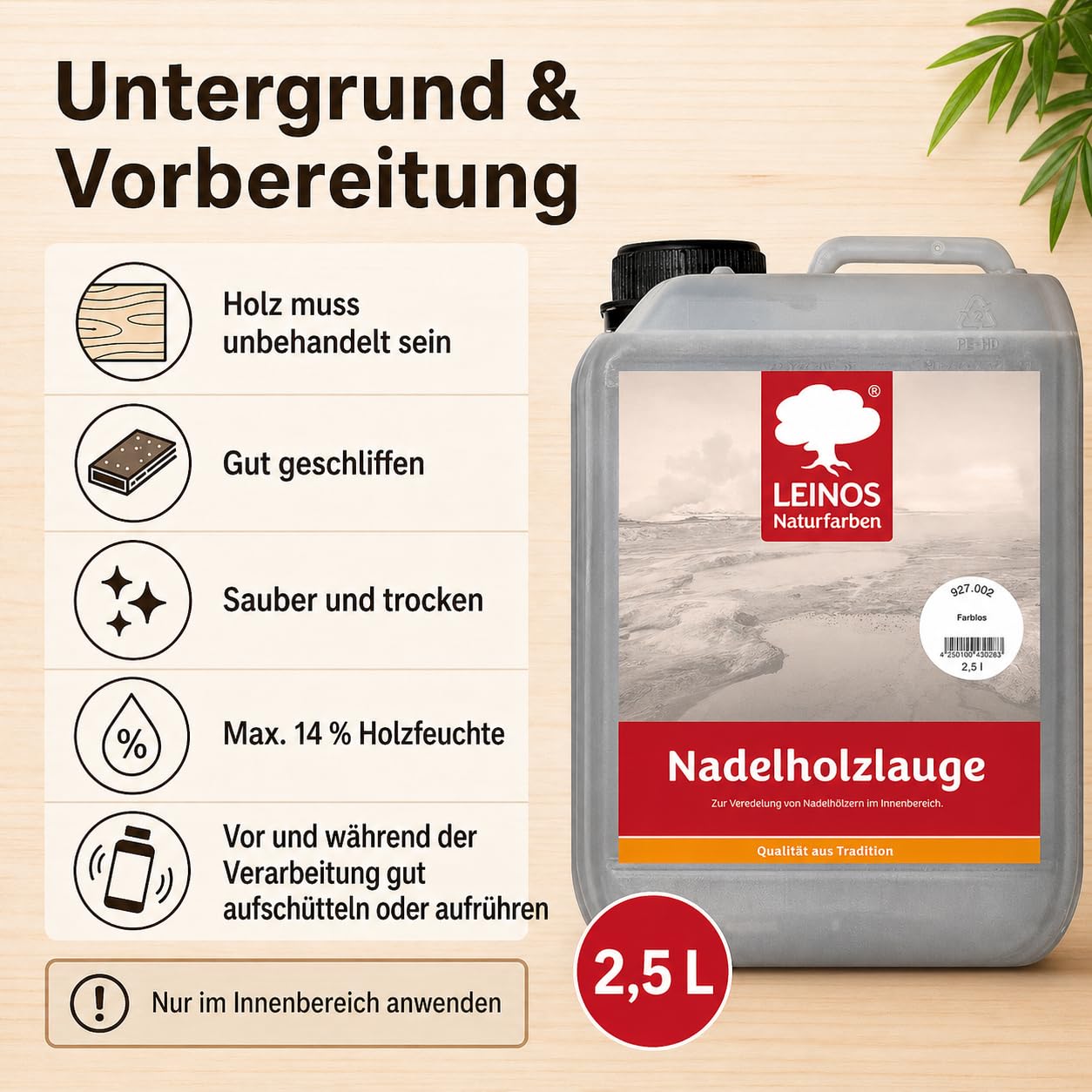 LEINOS 927 Nadelholzlauge Farblos 2,50 l – Veredelung für Kiefer & Fichte im Innenbereich – Stoppt Vergilbung, bewahrt natürliche Optik – Für Böden, Möbel & Decken – Ergiebig & natürlich