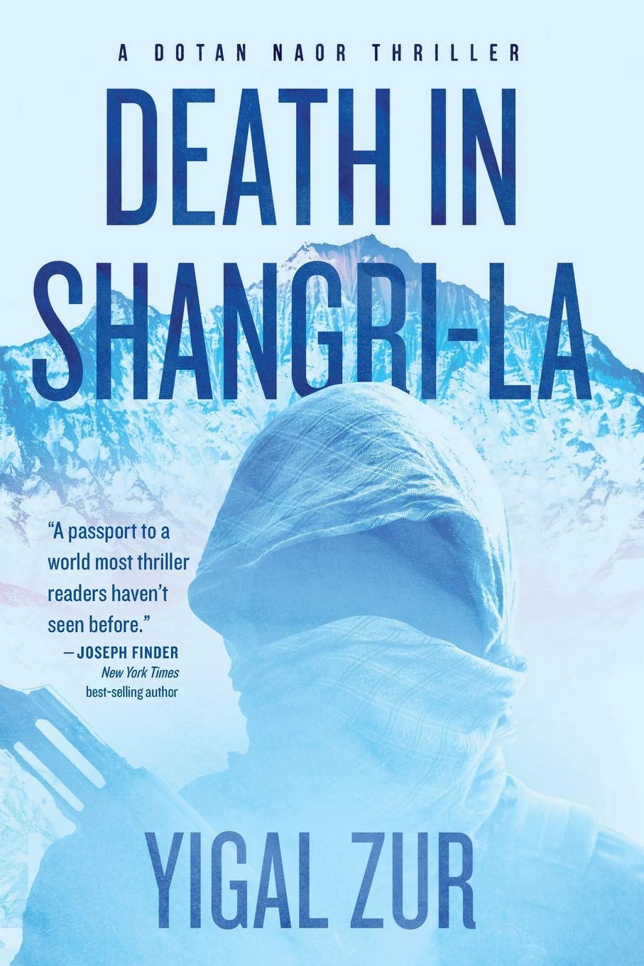 Death in Shangri-La (A Dotan Naor Thriller)