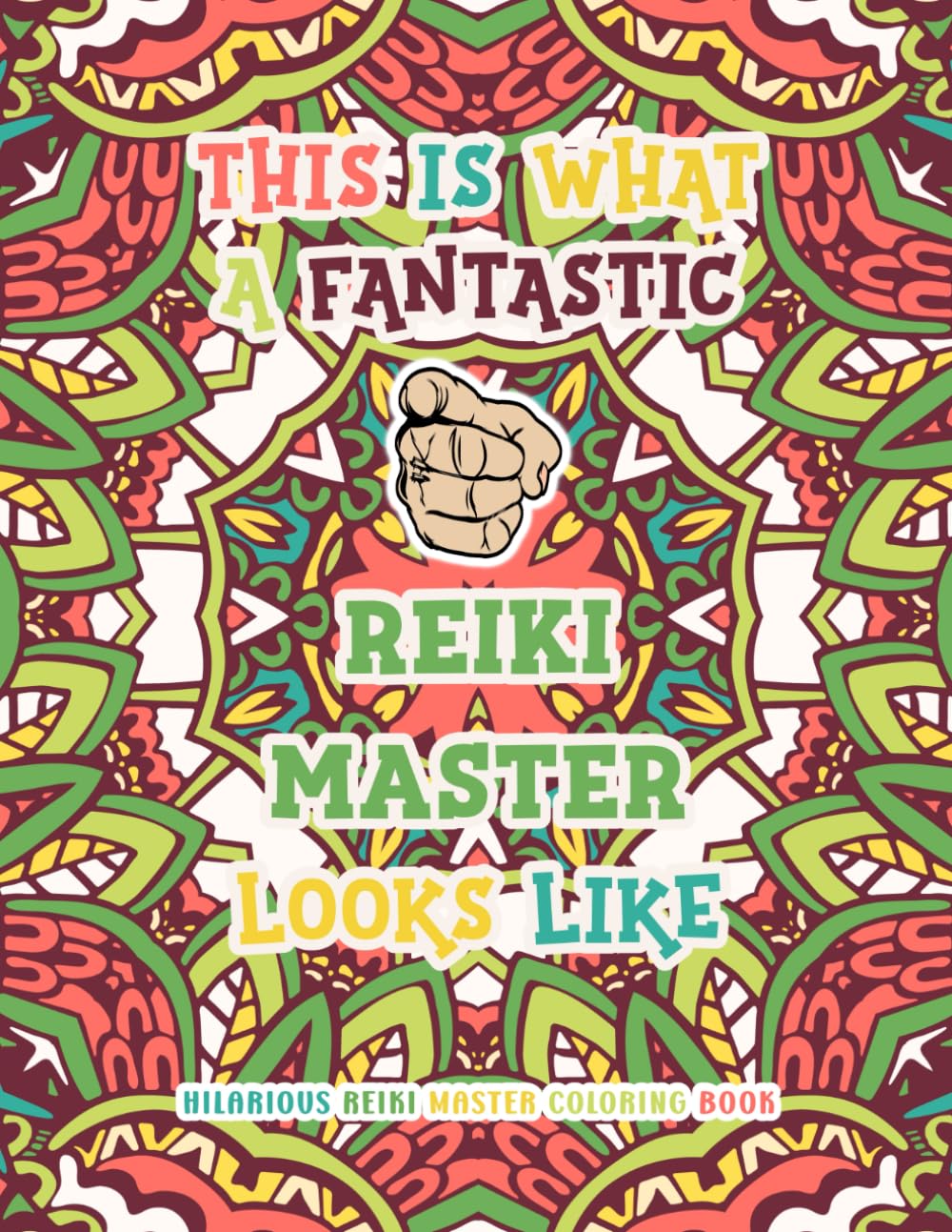 Hilarious Reiki Master Coloring Book: Funny and Appreciation Quotes to Color | Reiki Master Gifts.