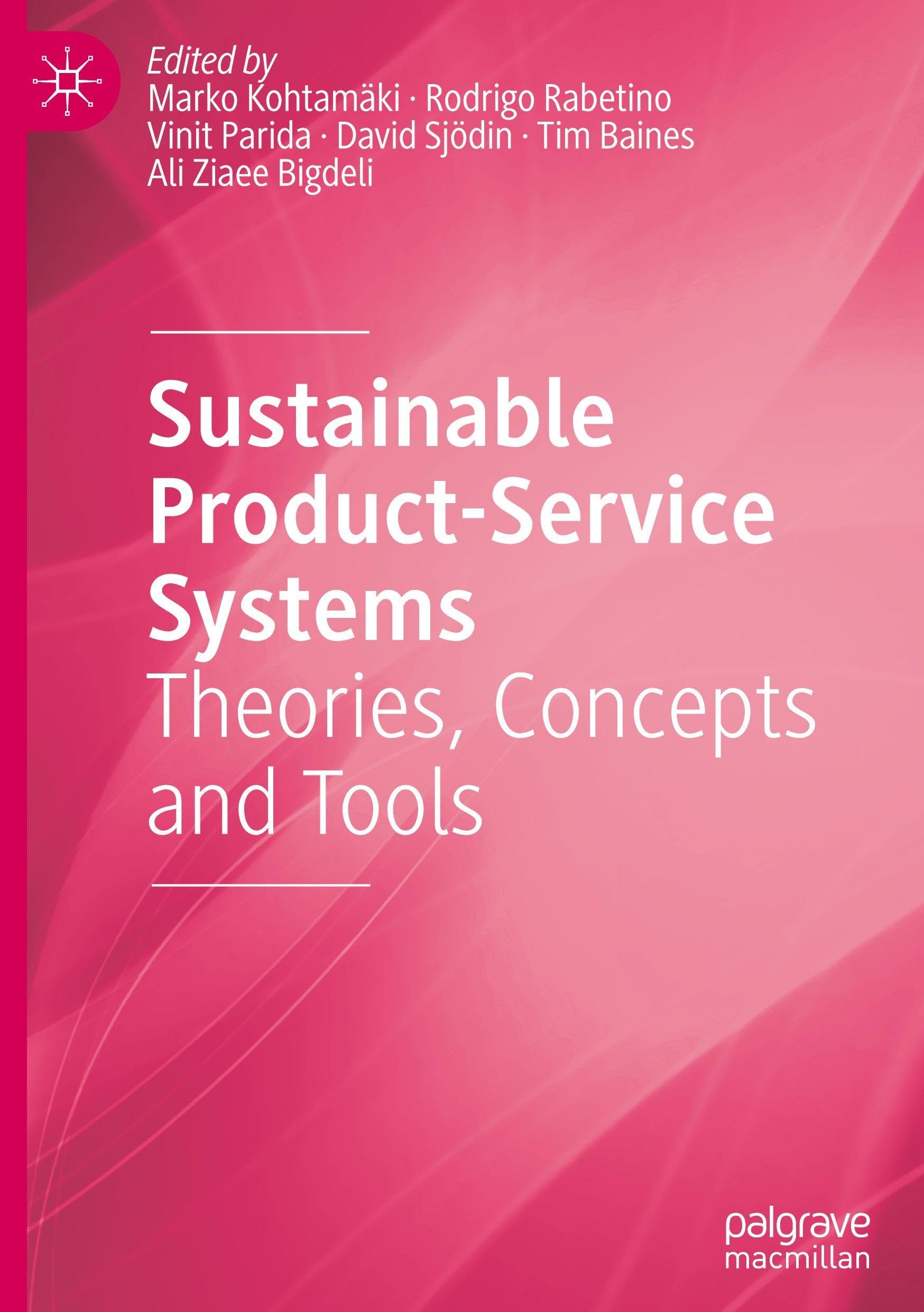 Sustainable Product-Service Systems: Theories, Concepts and Tools
