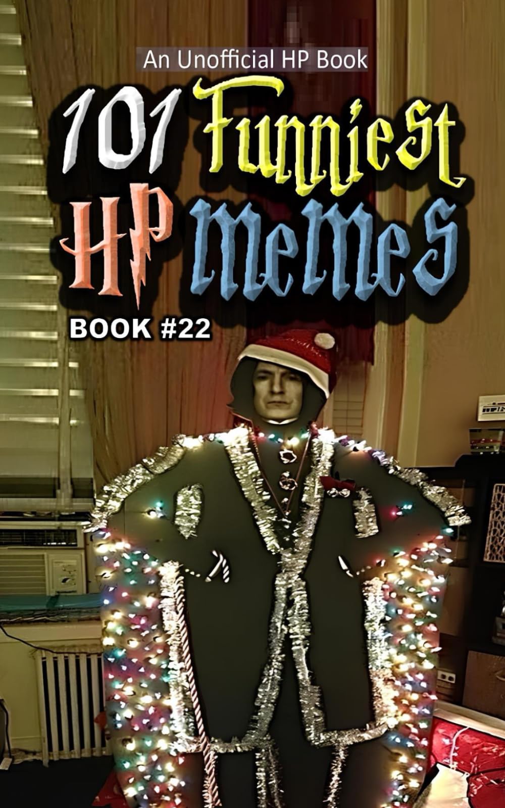 101 FUNNIEST HP MEMES: BOOK 22