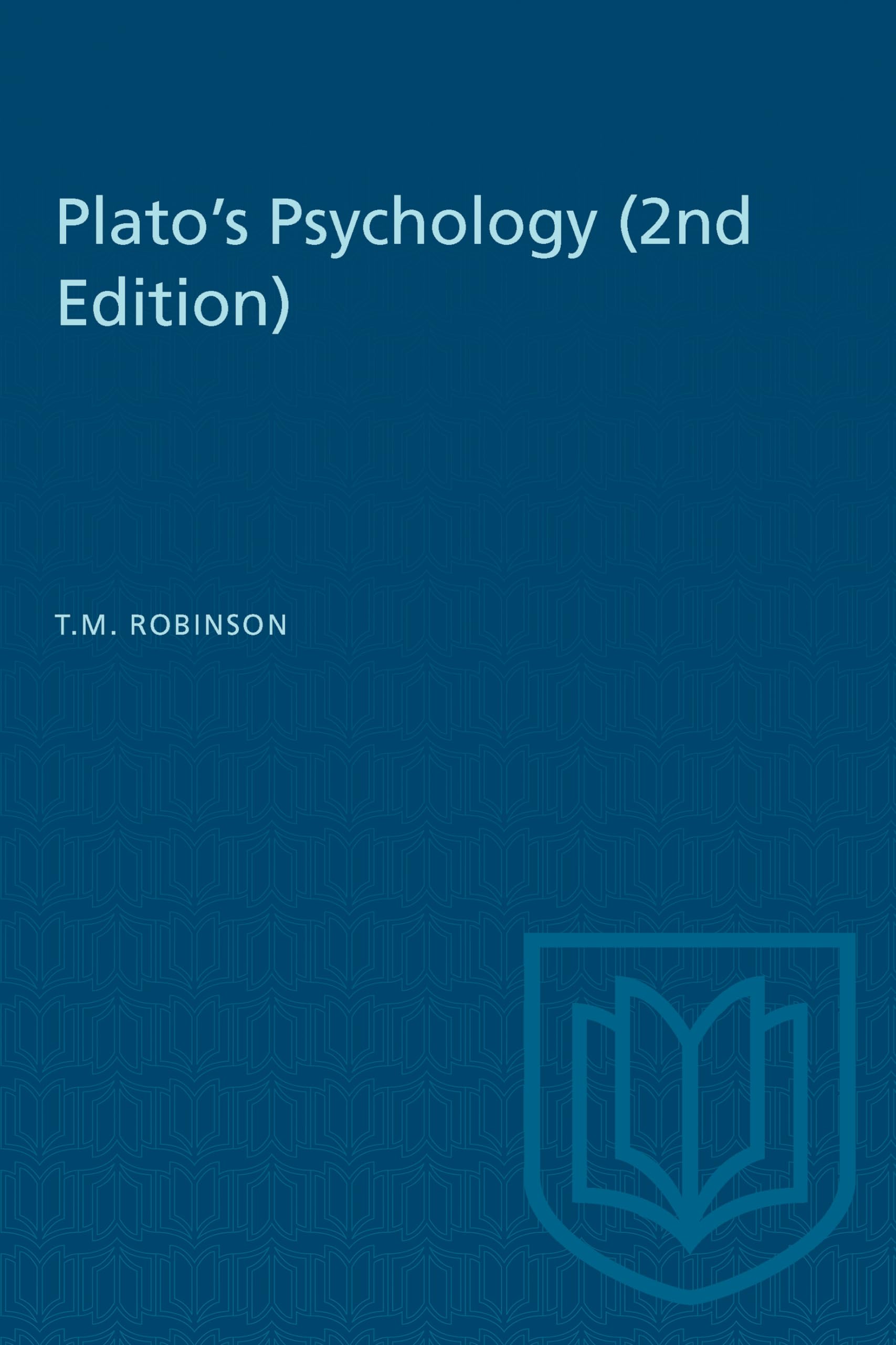 Plato's Psychology (2nd Edition) (Heritage)
