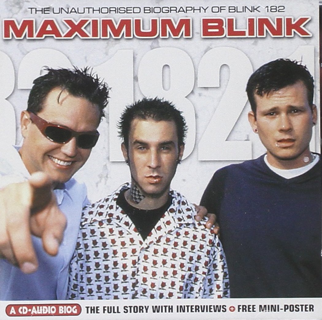 Maximum Blink [Audio CD] BLINK-182