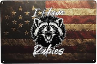I Have Rabies Metal Sign Wall Decor 8x12 Inch Wall Art For Living Room Home Office Outside Decor