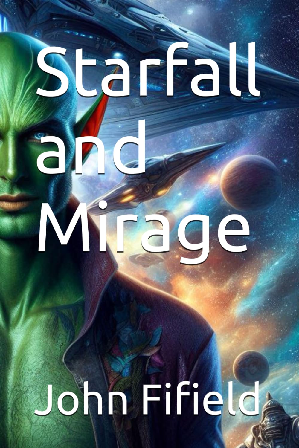 Starfall and Mirage: 1 (The Ascension Cycle)