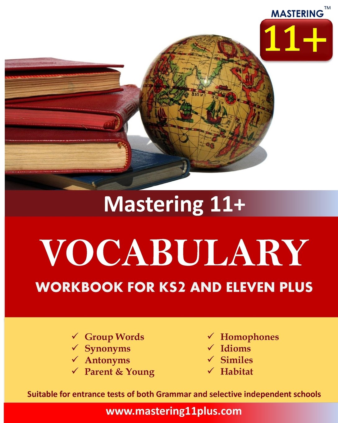 11+ Vocabulary - Practice Book: Ks2 and Eleven Plus by Ashkraft Educational
