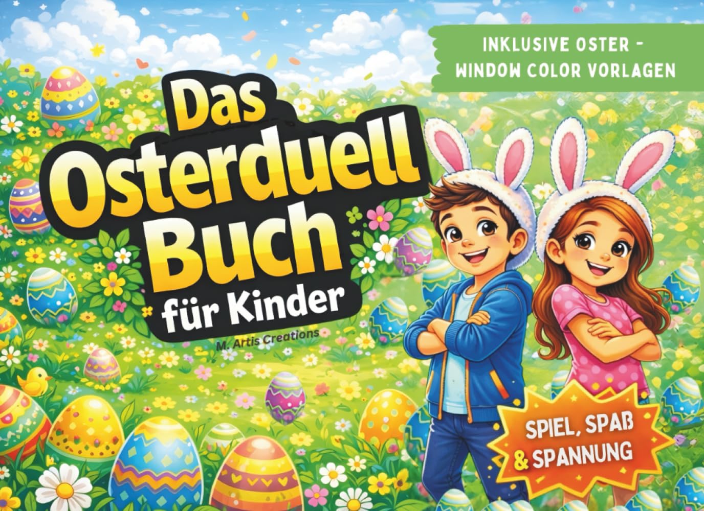 Das Oster-Duell für Kinder: Ostergeschenke für Kinder ab 6 Jahren - Spiel, Spaß und Spannung - Auch gegen Erwachsene spielbar (Duell und Challenge Premium Bücher)