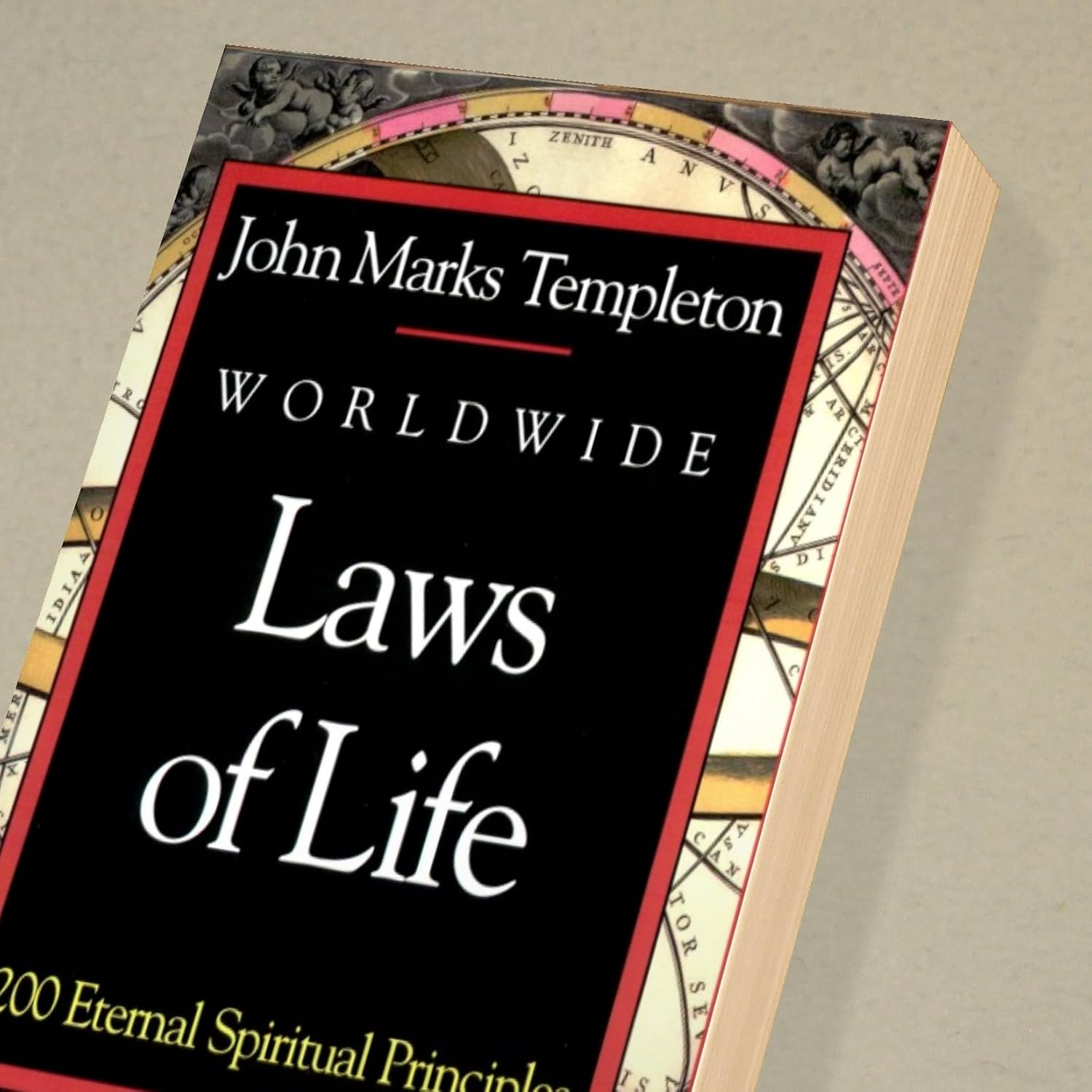 Worldwide Laws Of Life: 200 Eternal Spiritual Principles