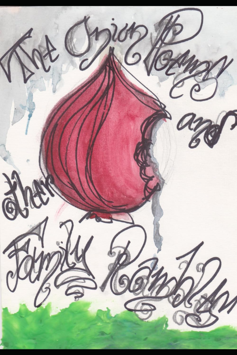 The Onion Poems: and other family rambles