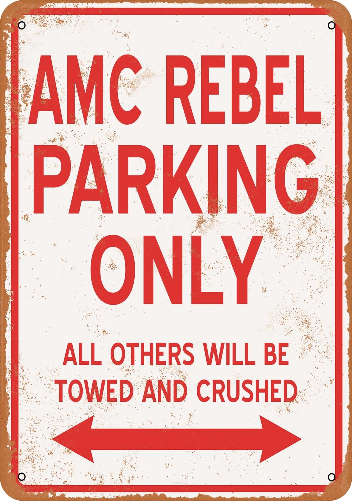 Metal Sign - AMC REBEL PARKING ONLY - Vintage Look home decor