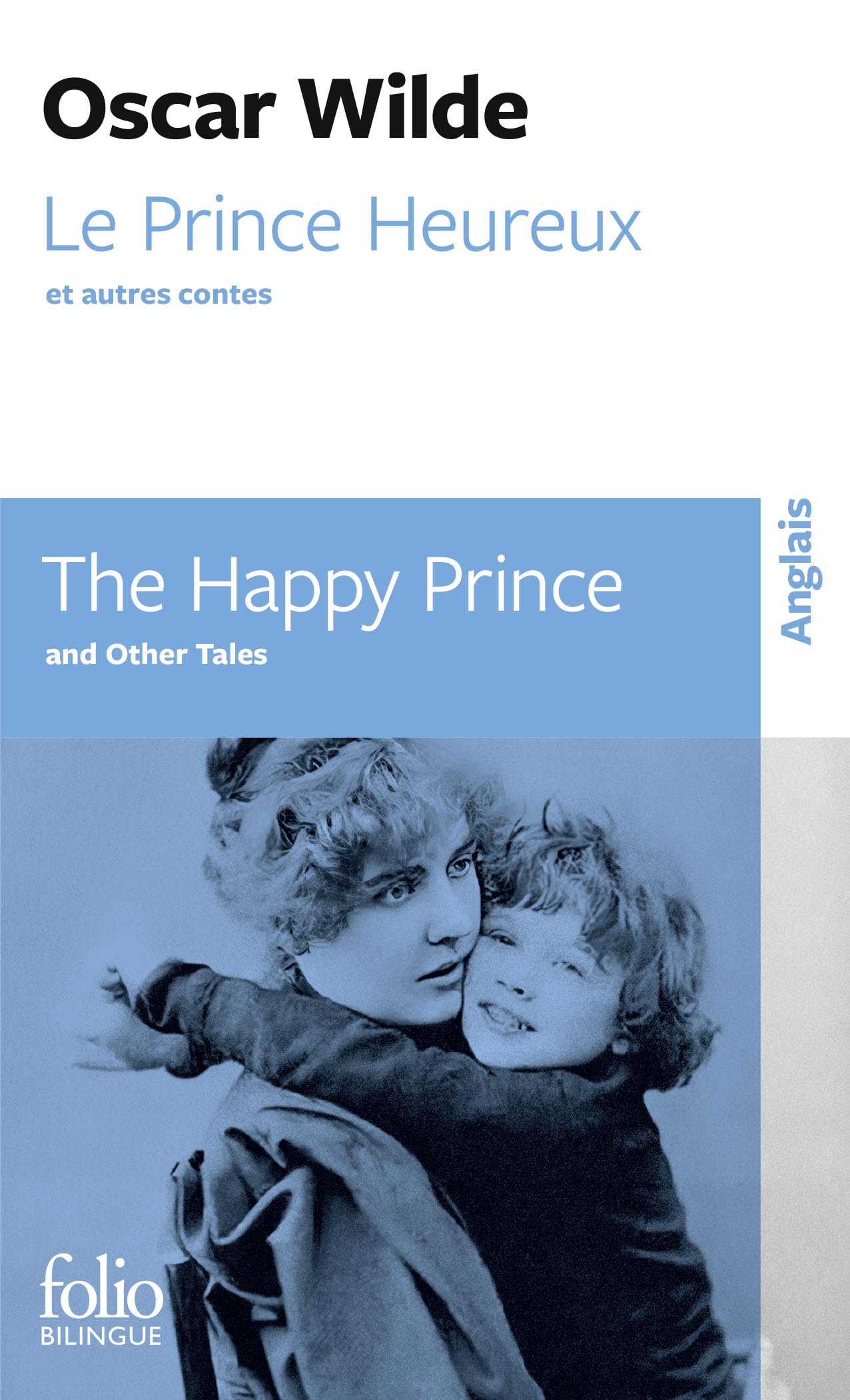 Le prince heureux et autres contes (Folio Bilingue)
