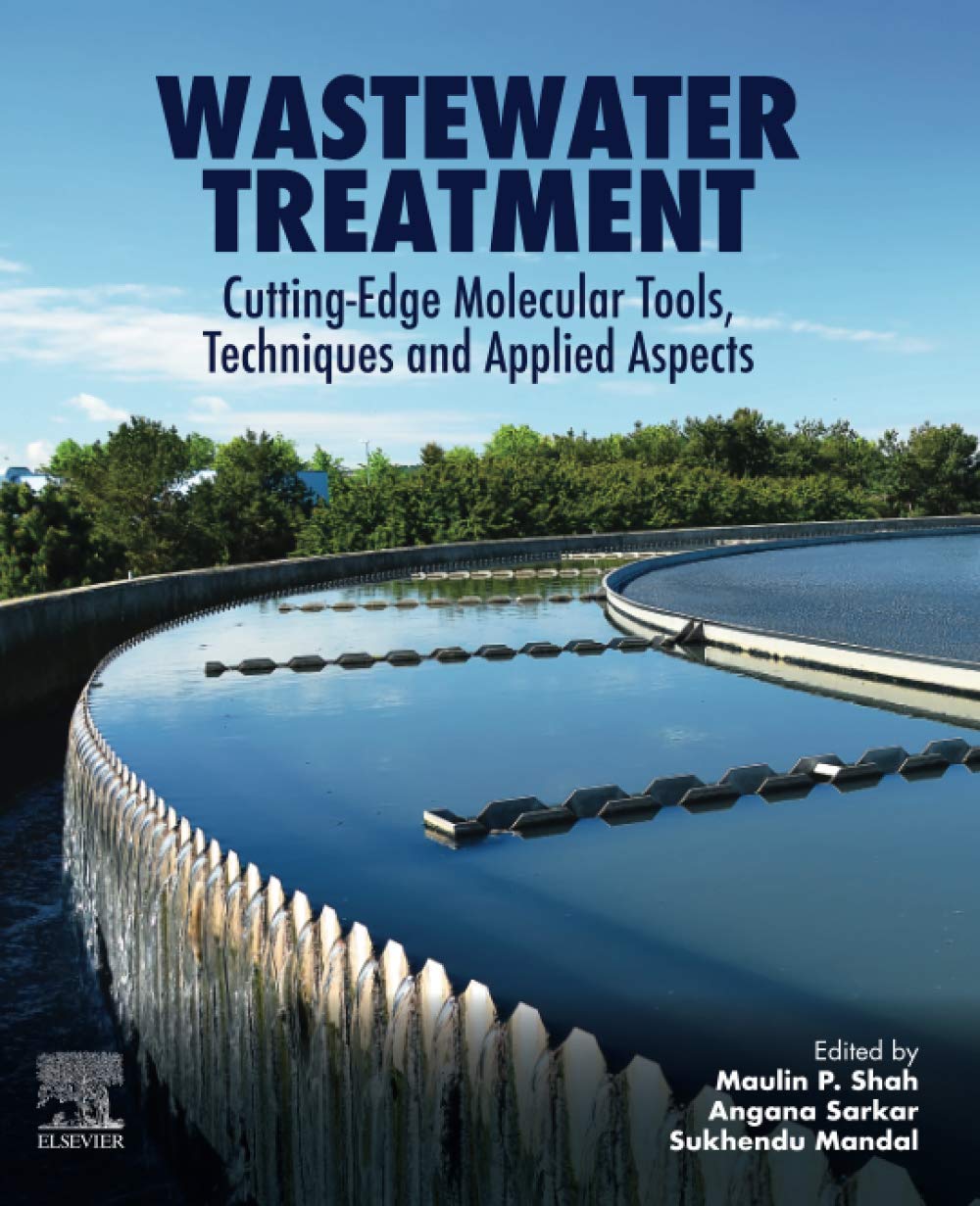 Wastewater Treatment CuttingEdge Molecular Tools, Techniques and