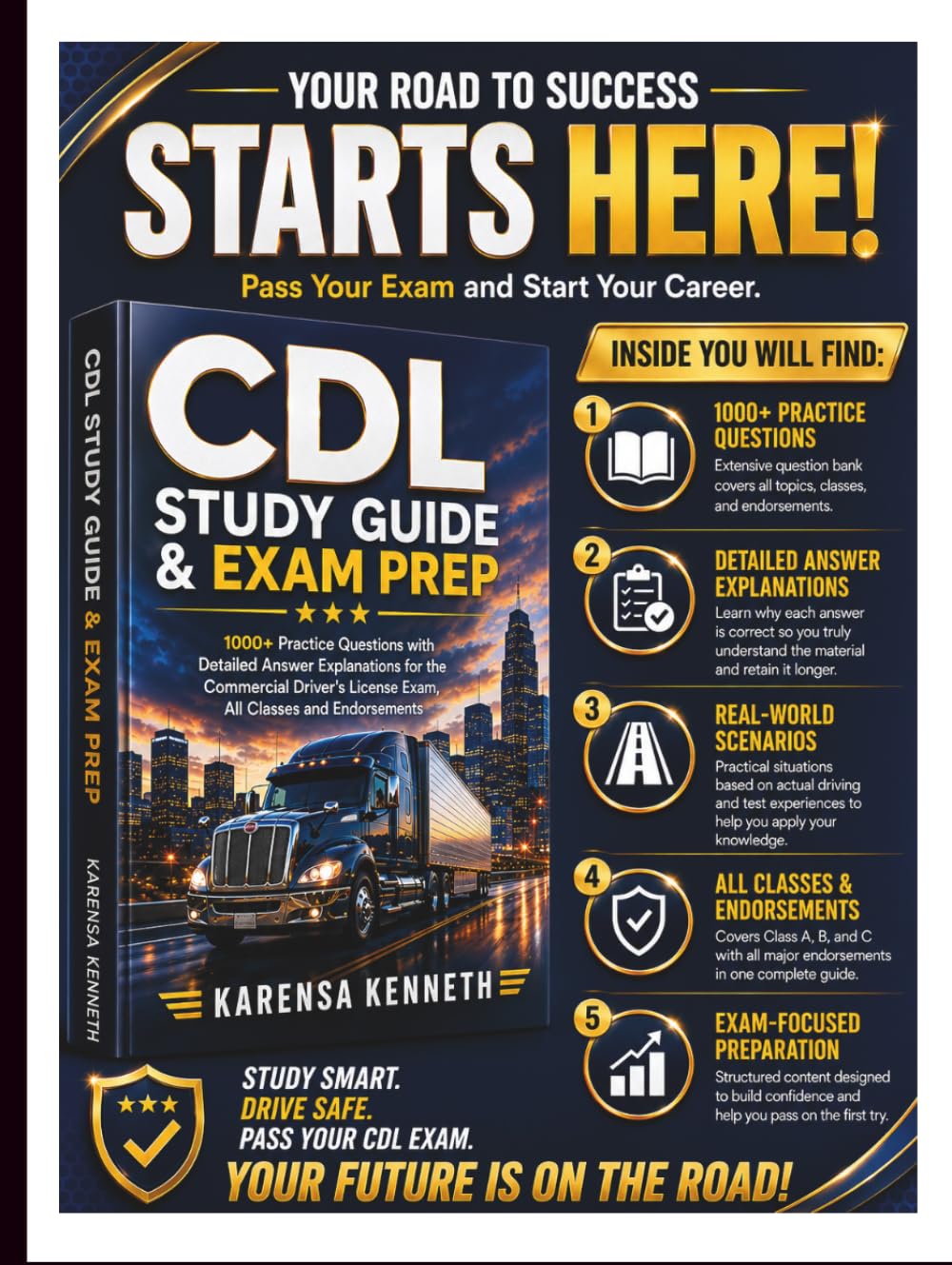 CDL Study Guide & Exam Prep: 1000+ Practice Questions with Detailed Answer Explanations for the Commercial Driver's License Exam, All Classes and Endorsements