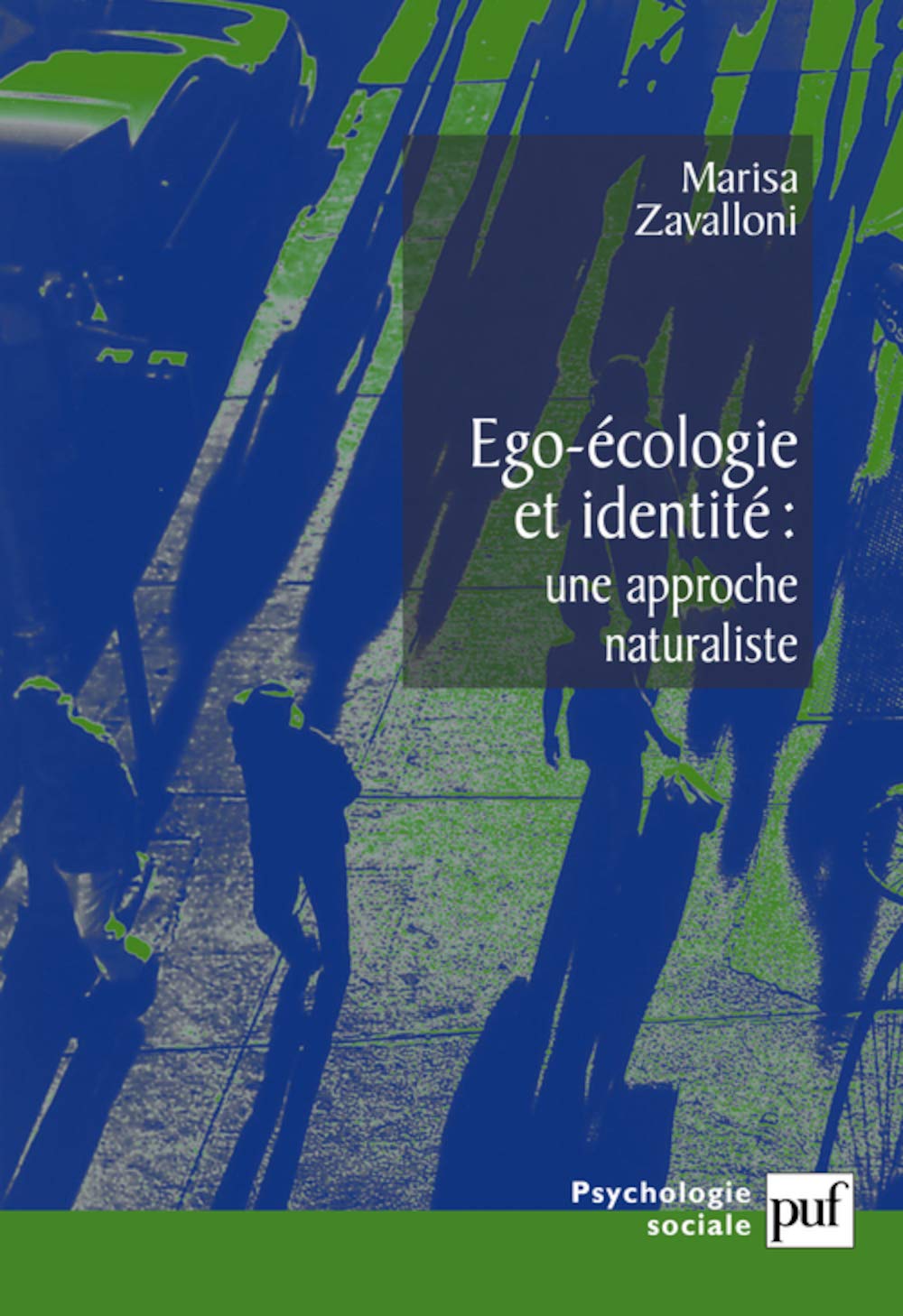 Ego-écologie et identité, une approche naturaliste