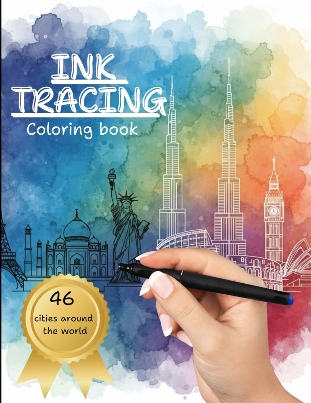 Ink tracing coloring book. Discover 46 breathtaking cities and landscapes around the world: Explore global landmarks with reverse coloring. Pen and Ink creations for teens and adults