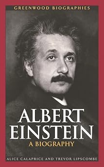 Albert Einstein A Biography Greenwood Biographies