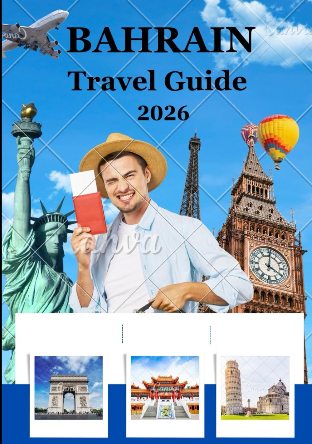 Bahrain Travel Guide 2026: “Everything You Need to Know for an Unforgettable Trip to the Kingdom of Bahrain”