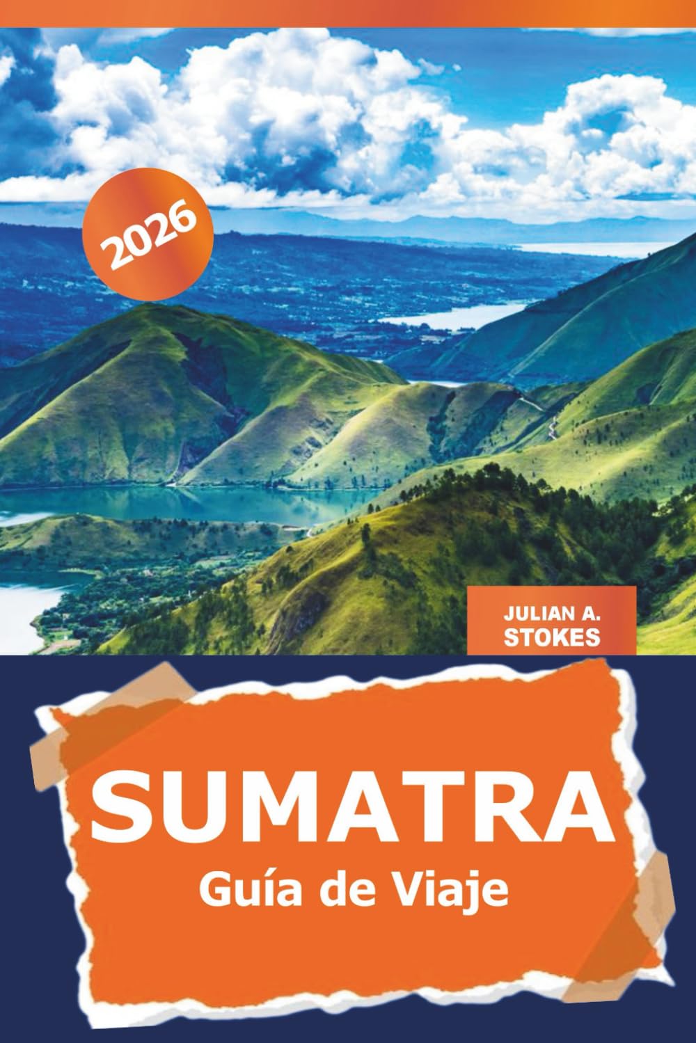 Sumatra Guía de viaje 2026: Explora gemas ocultas, playas vírgenes, volcanes, vida silvestre, aventura y rica cultura de la isla de Indonesia