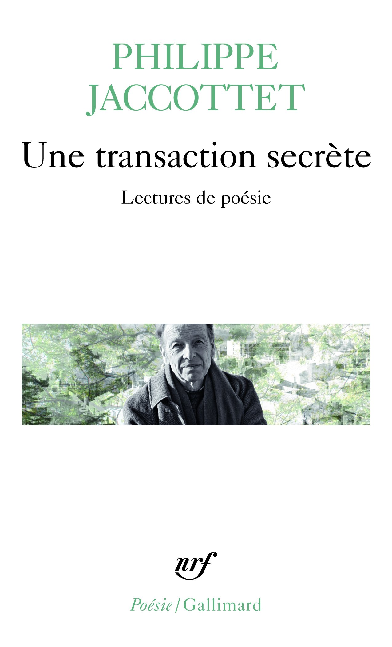 Une transaction secrète: Lectures de poésie (Poésie/Gallimard)