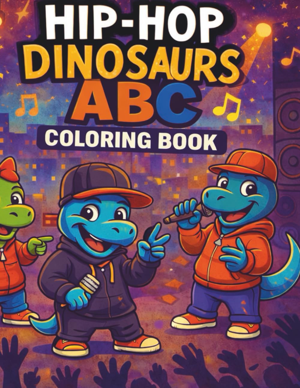Hip-Hop Dinosaur ABC Coloring Book