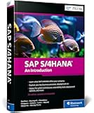 SAP S/4HANA: An Introduction (Fifth Edition) (SAP PRESS)