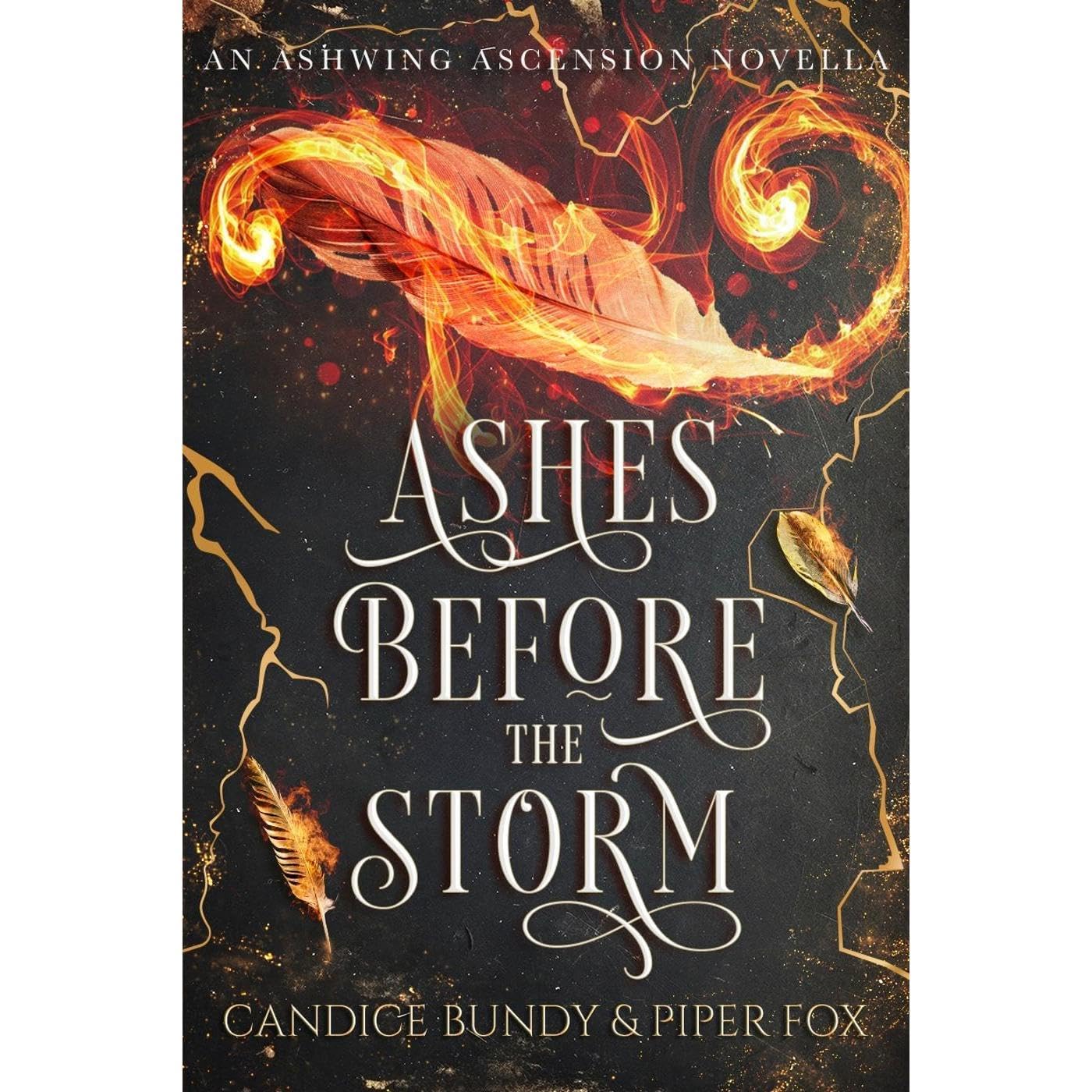 Ashes Before the Storm