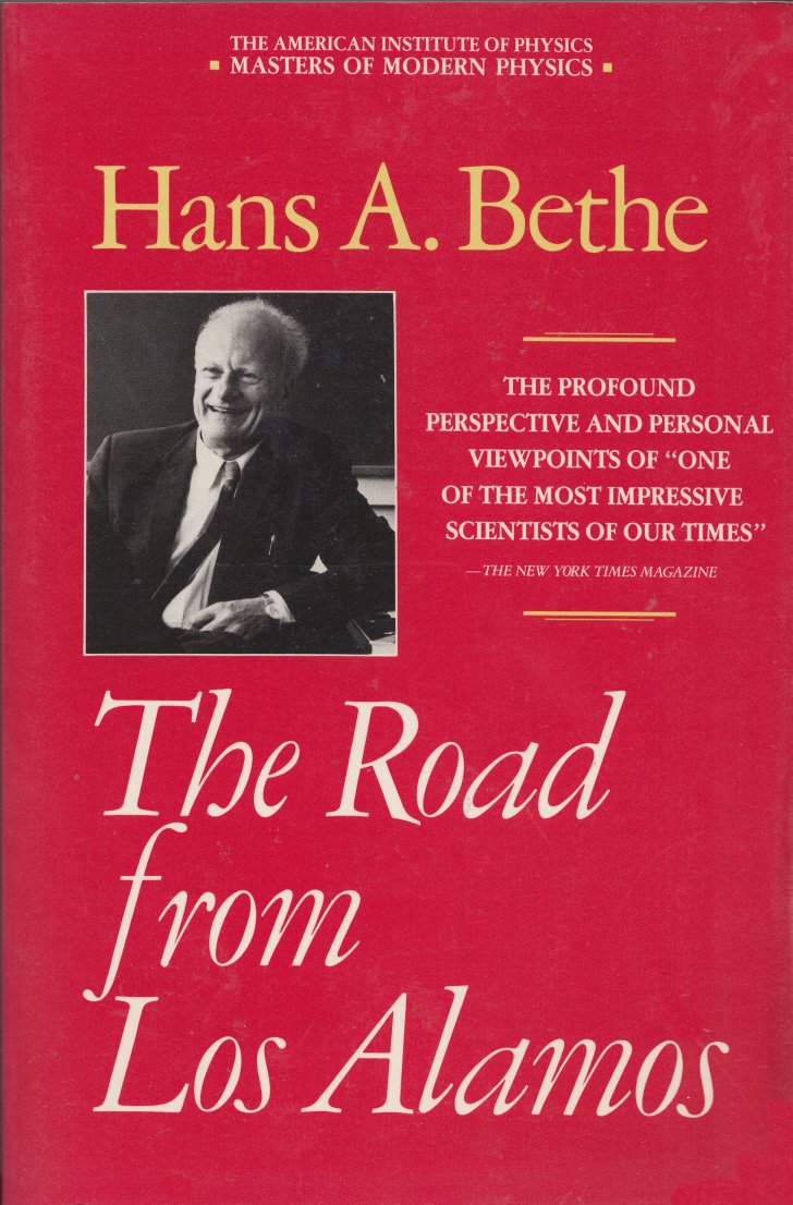 The Road from Los Alamos (Masters of Modern Physics)