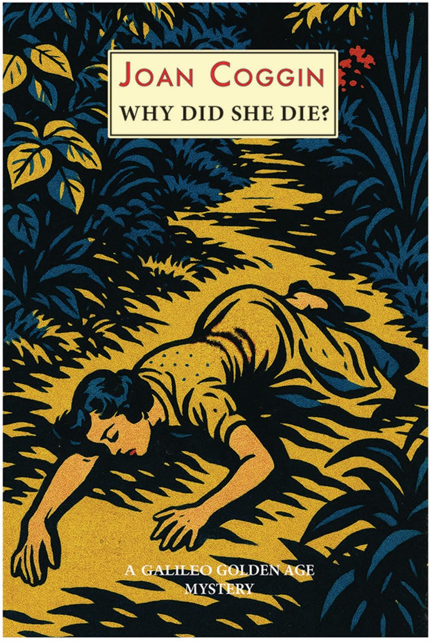 Why Did She Die?: A Lady Lupin Mystery: 3