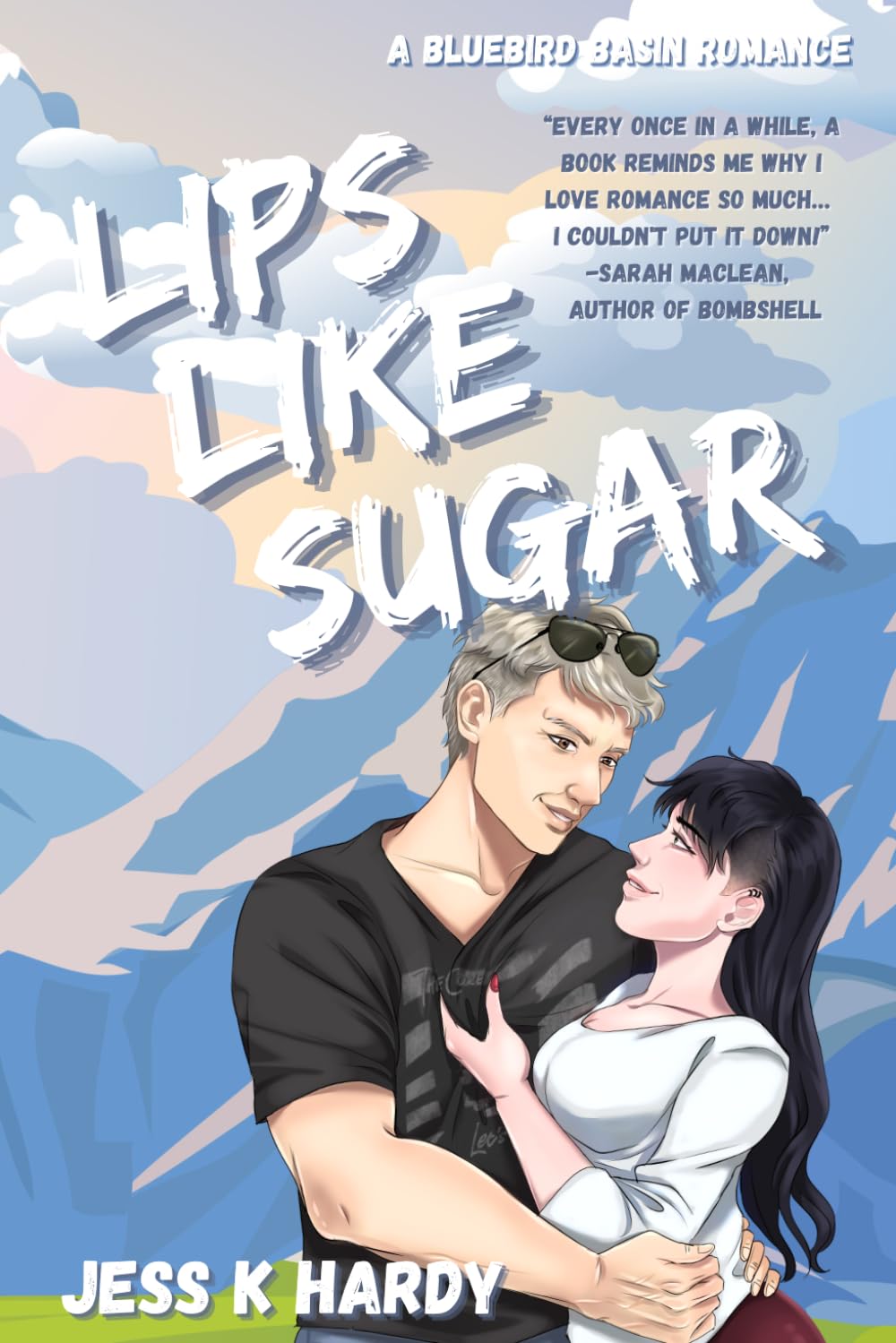 Lips Like Sugar: A Bluebird Basin Romance: 2