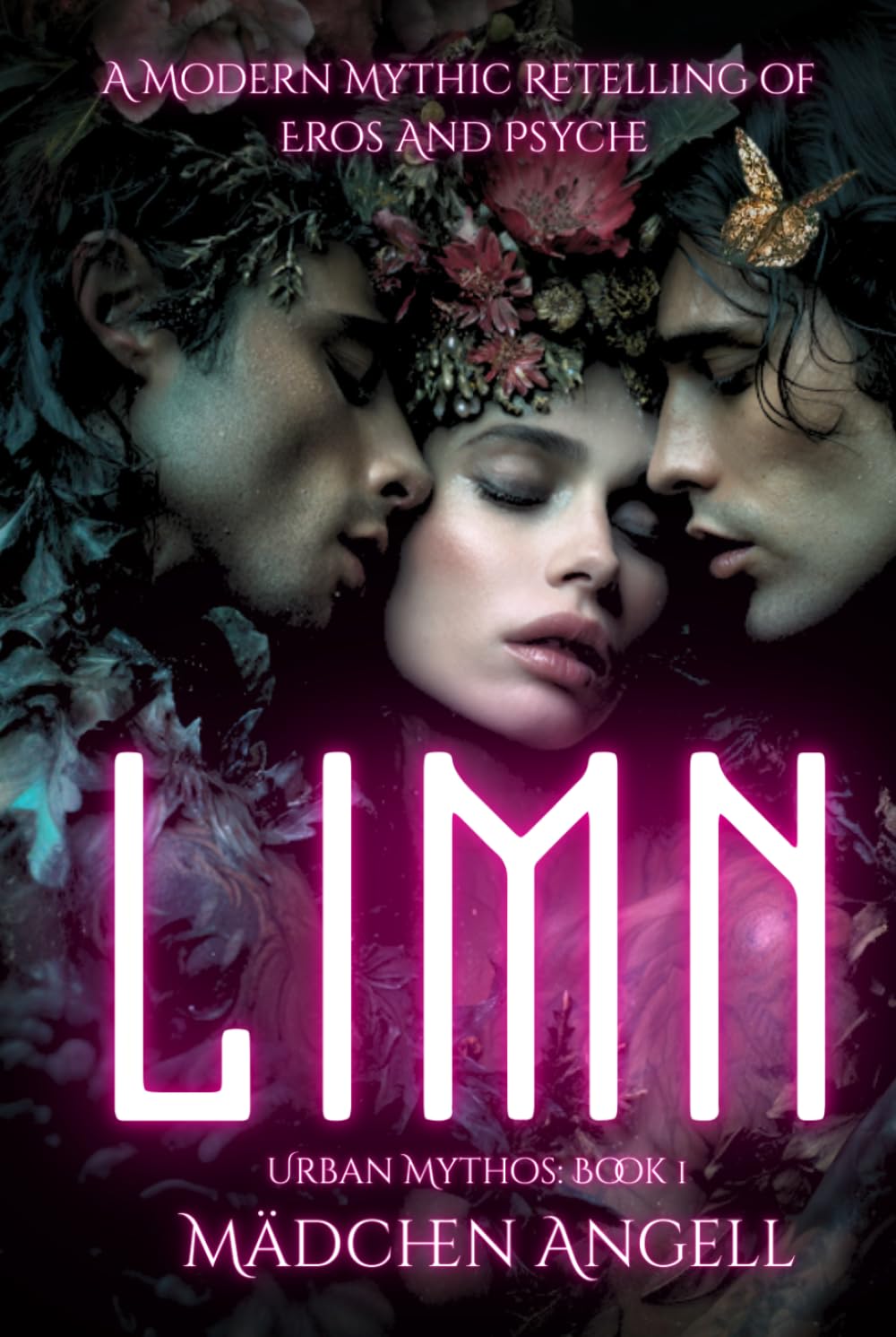LIMN: A Dark Modern Romantasy Retelling of the Myth of Eros & Psyche (Urban Mythos)