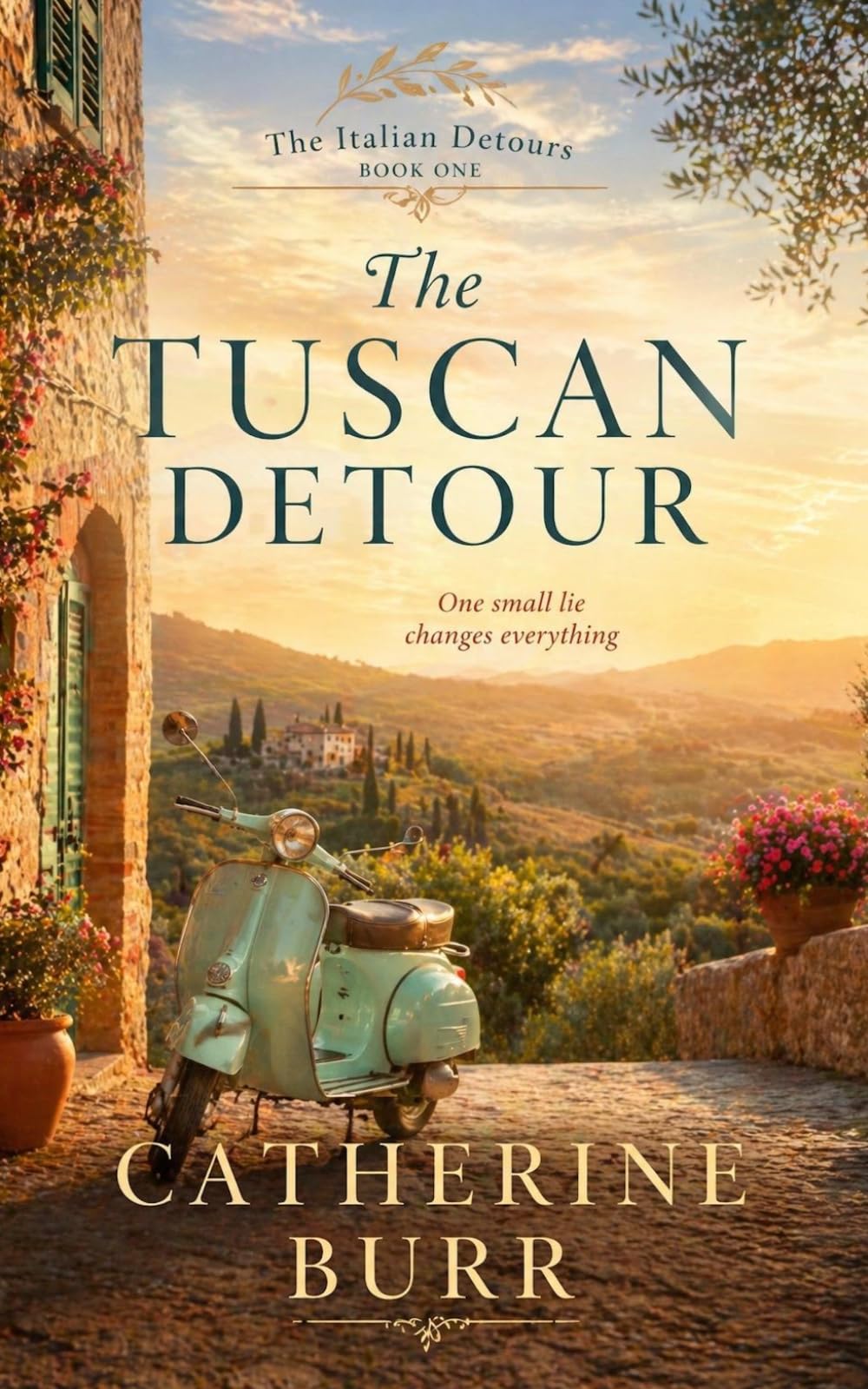 The Tuscan Detour: A story of love, truth, and the life she didn’t plan (The Italian Detours)