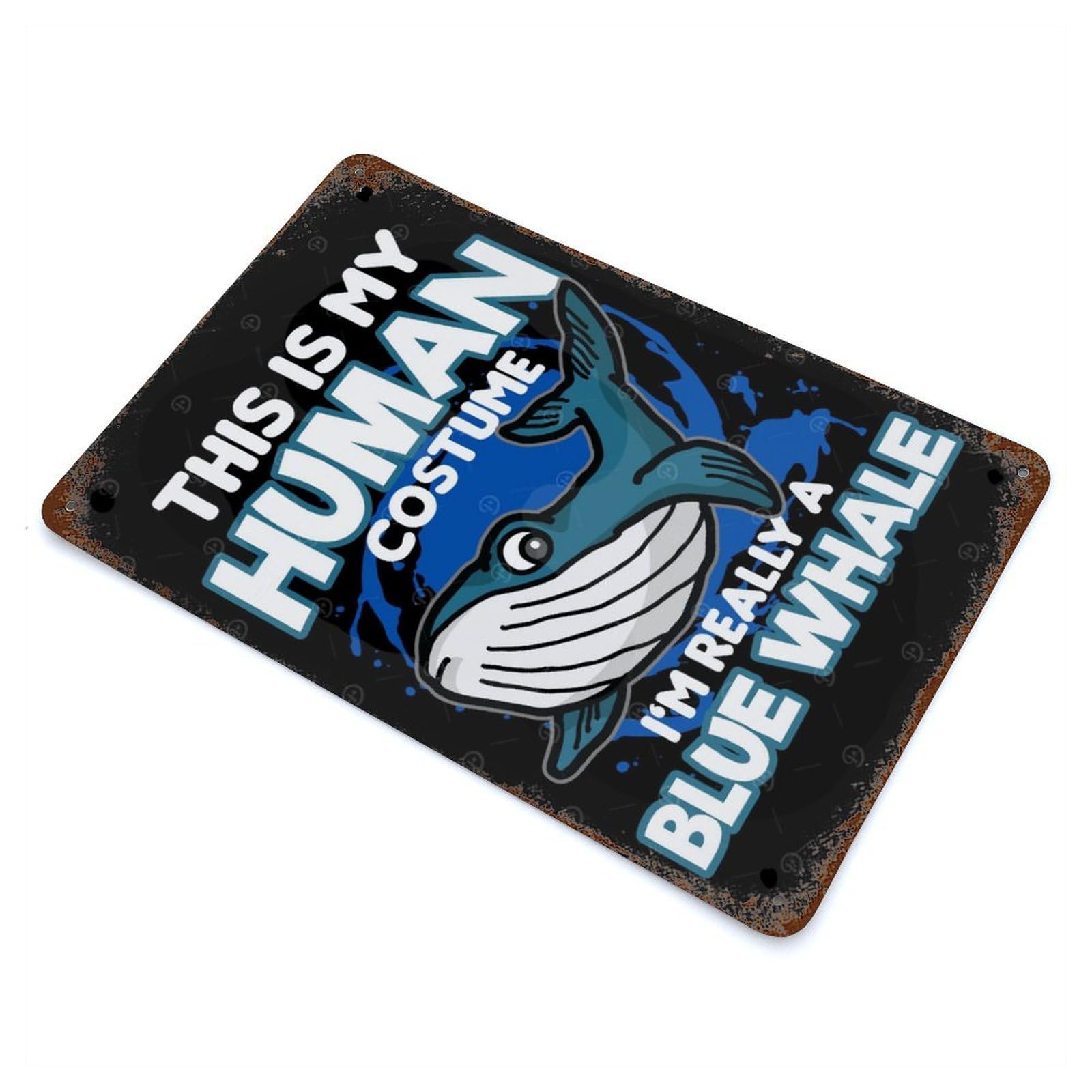 This Is My Human Costume Weathered Tin Sign 11.8"x7.9", Vintage Wall Decor for Garage, Pub Or Kitchen