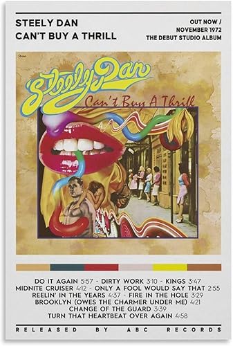 Steely Dan - Póster de lienzo con texto en inglés «Can't Buy A Thrill» (Can't Buy A Thrill) para decoración de dormitorio, paisaje, oficina, San