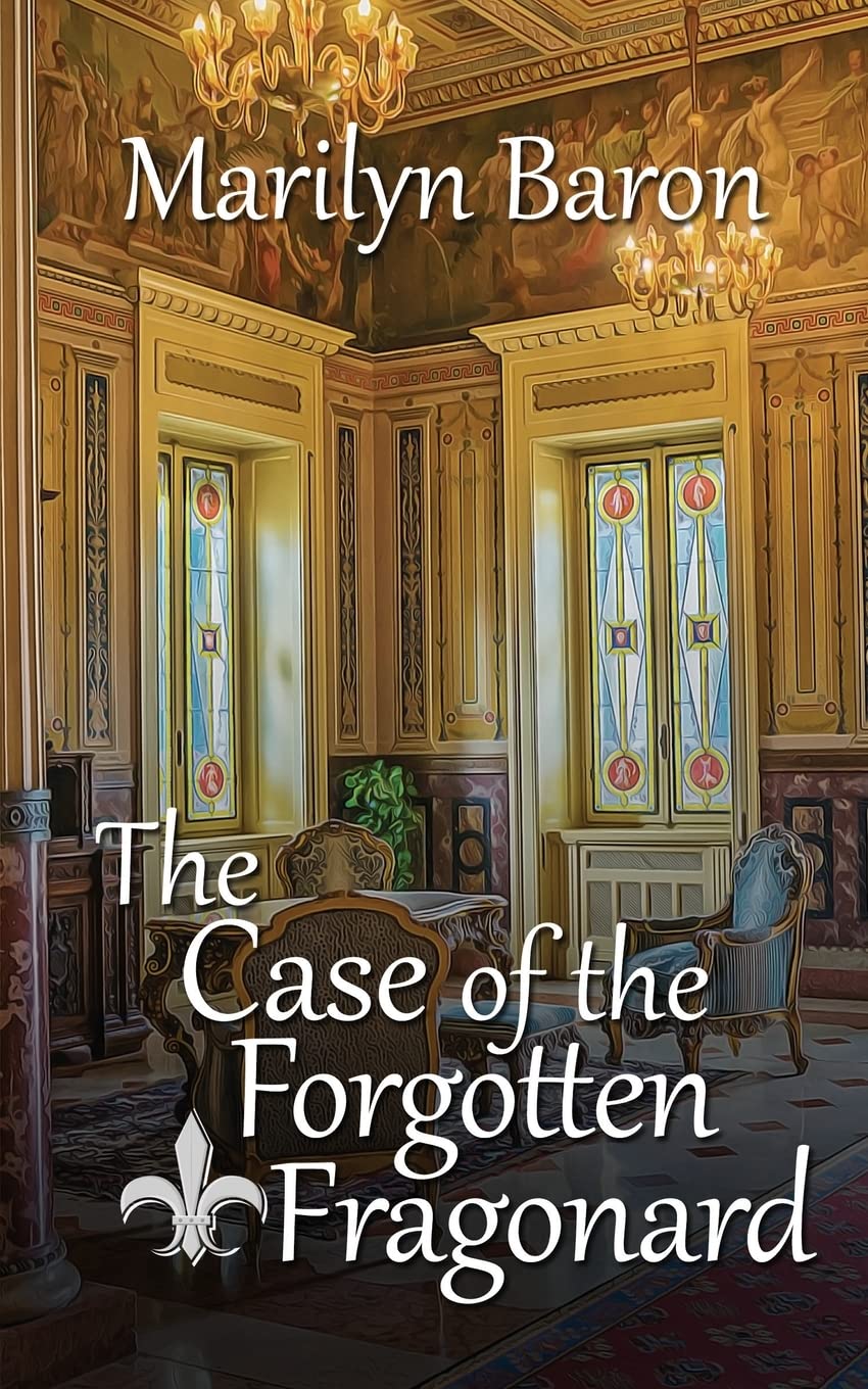 The Case of the Forgotten Fragonard: 3 (A Massimo Domingo Mystery)