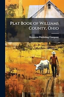 Plat Book of Williams County, Ohio